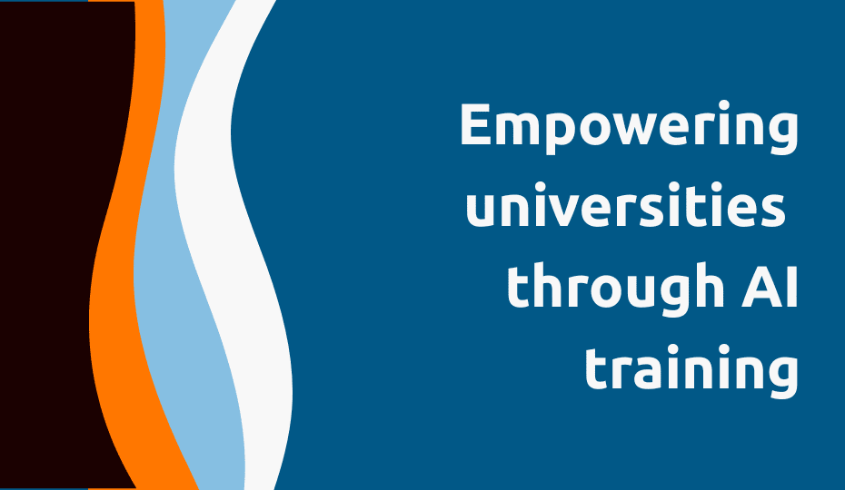 Empowering Universities Through AI Training
